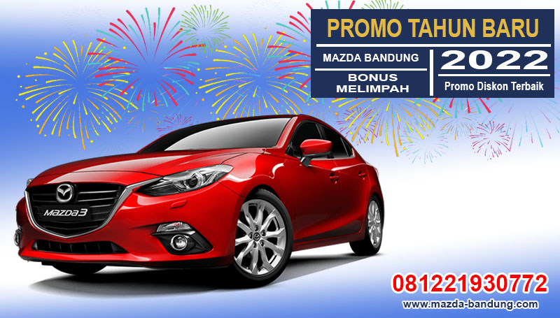 Promo Tahun Baru Mazda Bandung 2022