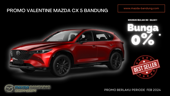 promo-valentine-mazda-cx-5-bandung-2024
