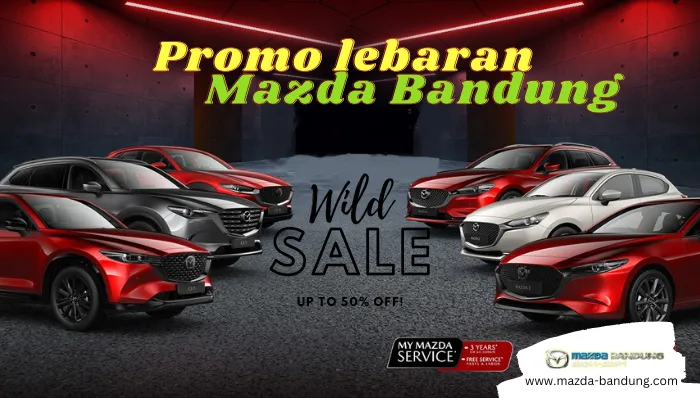 promo-lebaran-mazda-bandung-2024