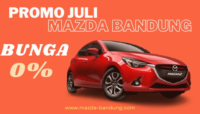 promo-mazda-bandung-juli-2025